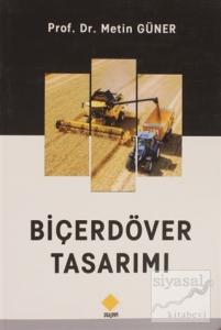 Biçerdöver Tasarımı