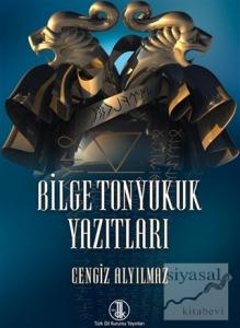 Bilge Tonyukuk Yazıtları (Ciltli)