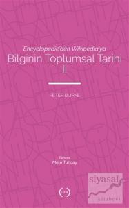 Bilginin Toplumsal Tarihi 2