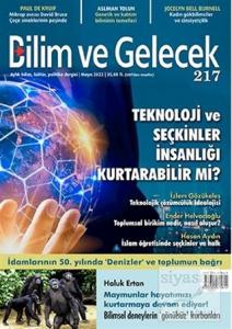 Bilim ve Gelecek Dergisi Sayı: 217 Mayıs 2022