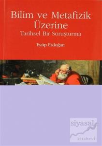 Bilim ve Metafizik Üzerine