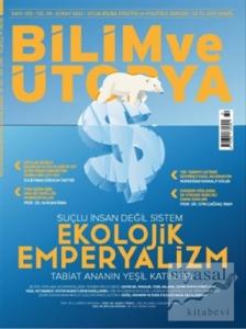 Bilim ve Ütopya Dergisi Sayı: 332 Şubat 2022