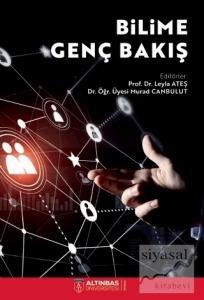 Bilime Genç Bakış