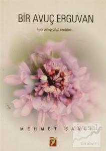 Bir Avuç Erguvan