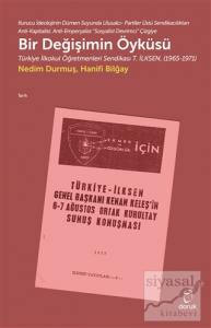 Bir Değişimin Öyküsü