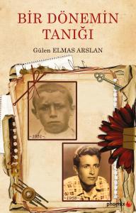 Bir Dönemin Tanığı
