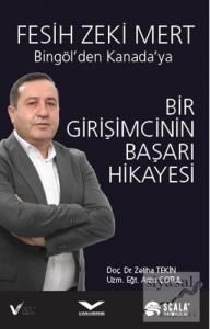 Bir Girişimcinin Başarı Hikayesi - Bingöl'den Kanada'ya