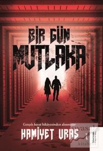 Bir Gün Mutlaka
