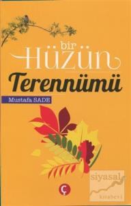 Bir Hüzün Terennümü