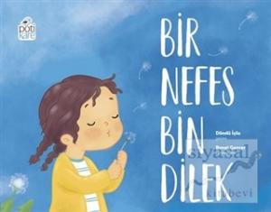 Bir Nefes Bin Dilek