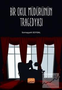 Bir Okul Müdürünün Tragedyası
