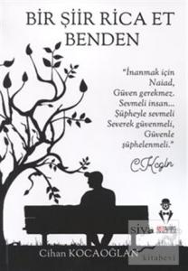 Bir Şiir Rica Et Benden