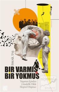 Bir Varmış Bir Yokmuş