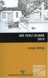 Bir Yerli Olmak 2014