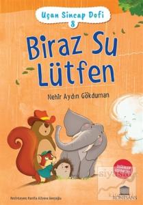 Biraz Su Lütfen - Uçan Sincap Dofi 8