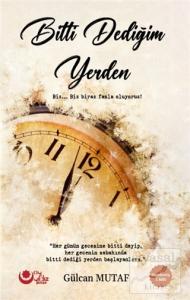 Bitti Dediğim Yerden