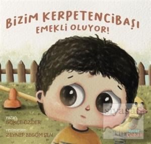 Bizim Kerpetencibaşı Emekli Oluyor!