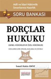 Borçlar Hukuku - Adli ve İdari Hakimlik Sınavı Soru Bankası