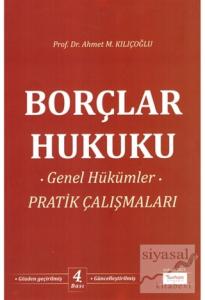Borçlar Hukuku Genel Hükümler Pratik Çalışmaları