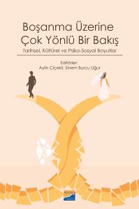 Boşanma Üzerine Çok Yönlü Bir Bakış