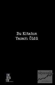Bu Kitabın Yazarı Öldü