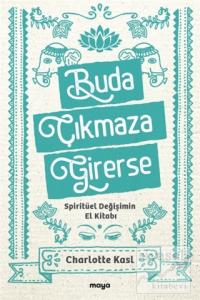 Buda Çıkmaza Girerse