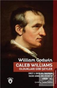 Caleb Williams - Oldukları Gibi Şeyler