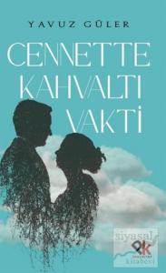 Cennette Kahvaltı Vakti