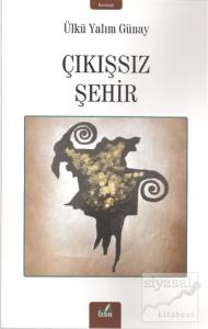 Çıkışsız Şehir