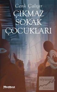 Çıkmaz Sokak Çocukları