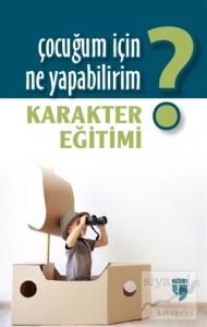 Çocuğum İçin Ne Yapabilirim?