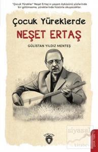 Çocuk Yüreklerde Neşet Ertaş