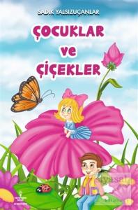 Çocuklar ve Çiçekler