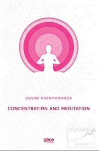 Concentration and Meditation