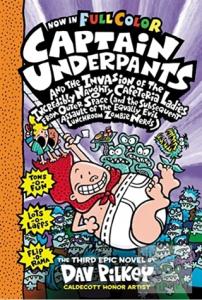 CU and the Invasion of the Incredibly Naughty Cafeteria Ladies From Outer Space: (Captain Underpants)
