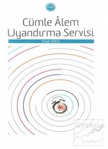 Cümle Alem Uyandırma Servisi