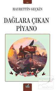Dağlara Çıkan Piyano
