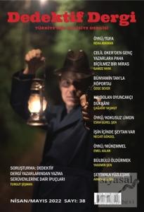 Dedektif Dergisi 38. Nisan-Mayıs 2022