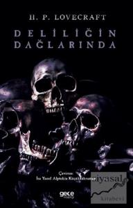 Deliliğin Dağlarında