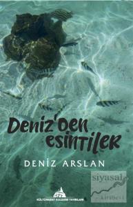 Deniz'den Esintiler