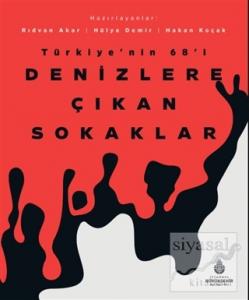 Denizlere Çıkan Sokaklar (Ciltli)