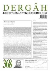 Dergah Edebiyat Kültür Sanat Dergisi Sayı: 368 Ekim 2020