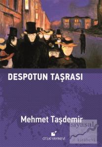 Despotun Taşrası (Ciltli)