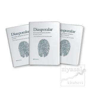 Diasporalar - Kavramlar Kesişimler Kimlikler (3 Kitap Takım)