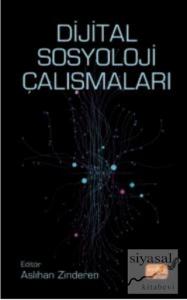 Dijital Sosyoloji Çalışmaları