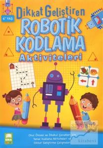 Dikkat Geliştiren Robotik Kodlama Aktiviteleri