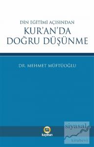 Din Eğitimi Açısından Kur'an'da Doğru Düşünme