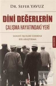 Dini Değerlerin Çalışma Hayatındaki Yeri