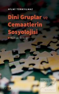 Dini Gruplar ve Cemaatlerin Sosyolojisi