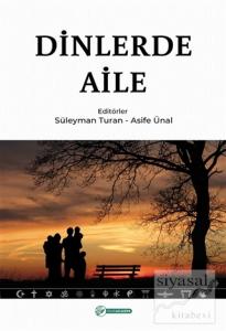 Dinlerde Aile (Ciltli)
